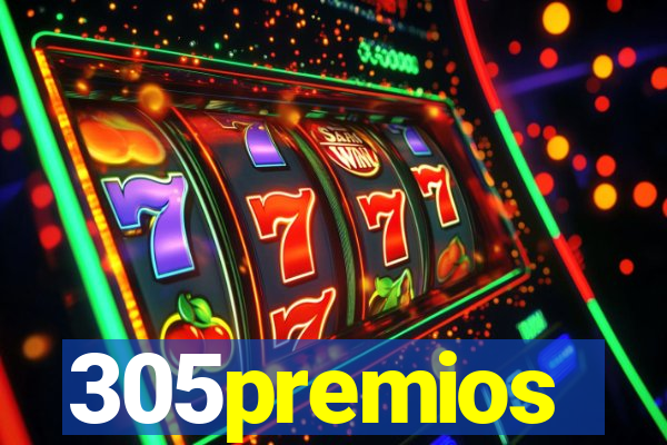 305premios