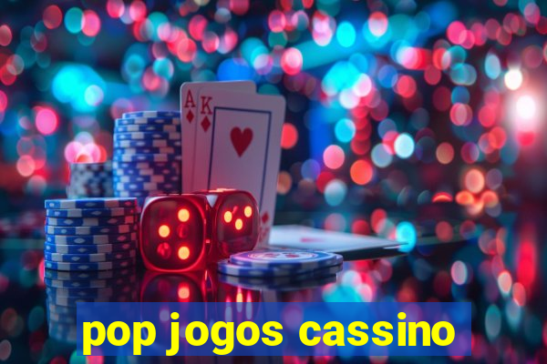 pop jogos cassino