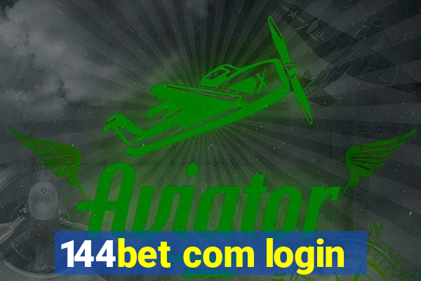 144bet com login