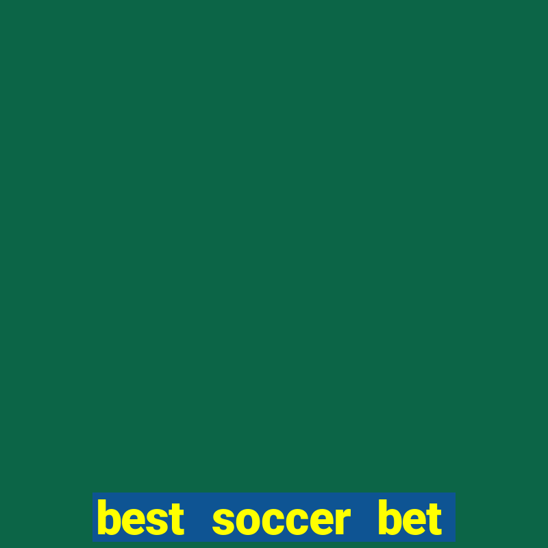 best soccer bet for today