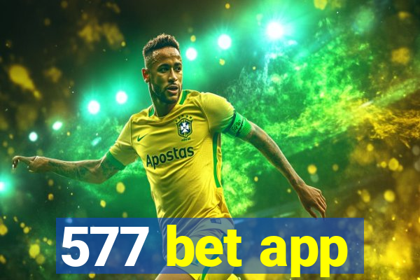 577 bet app