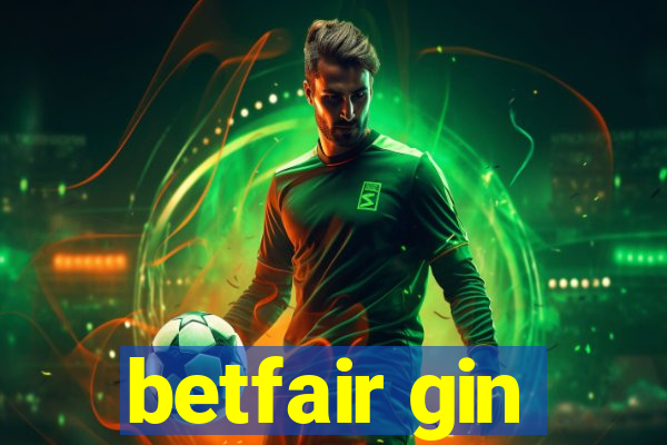 betfair gin