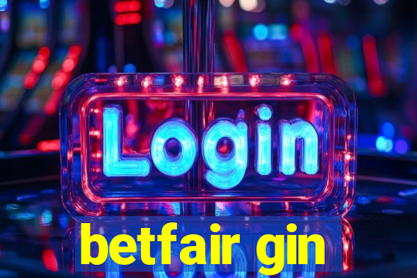 betfair gin