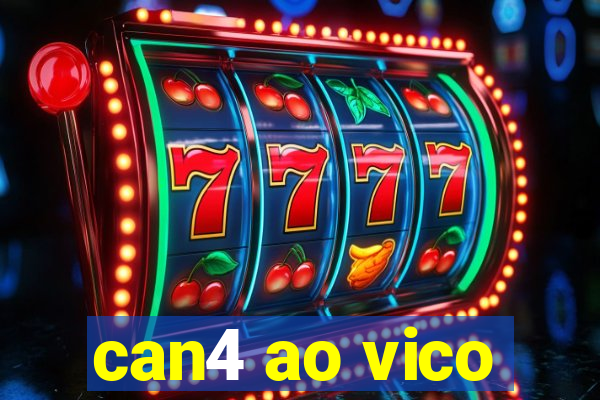 can4 ao vico