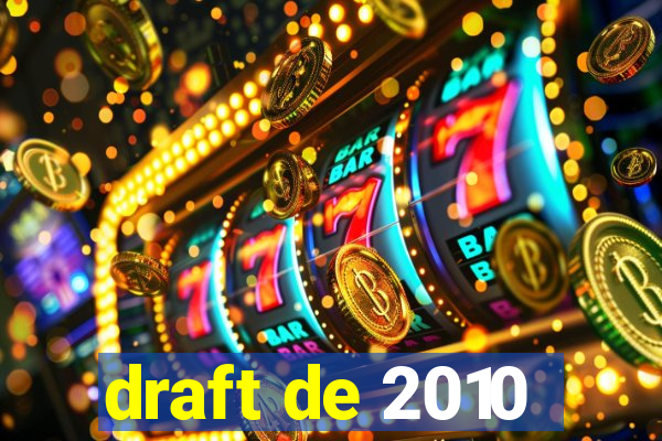 draft de 2010