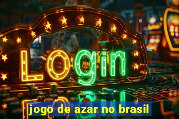 jogo de azar no brasil