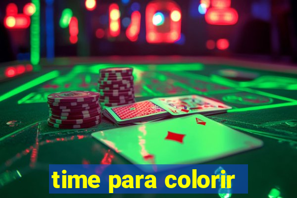 time para colorir