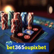 bet365oupixbet