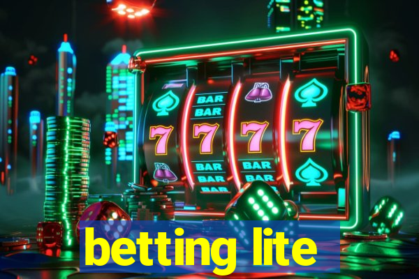 betting lite