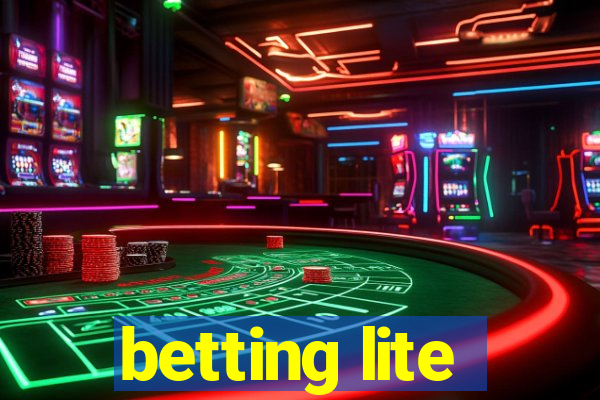 betting lite