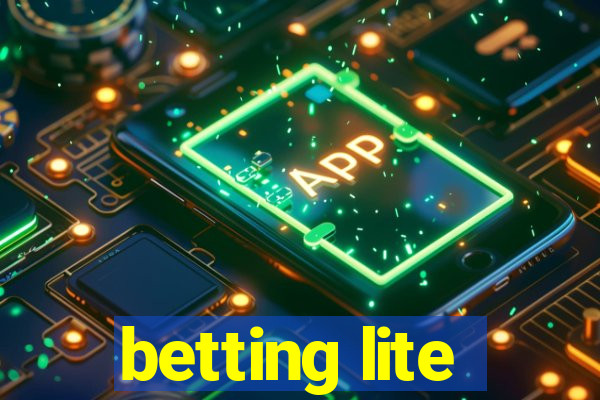 betting lite