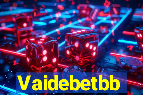 Vaidebetbb