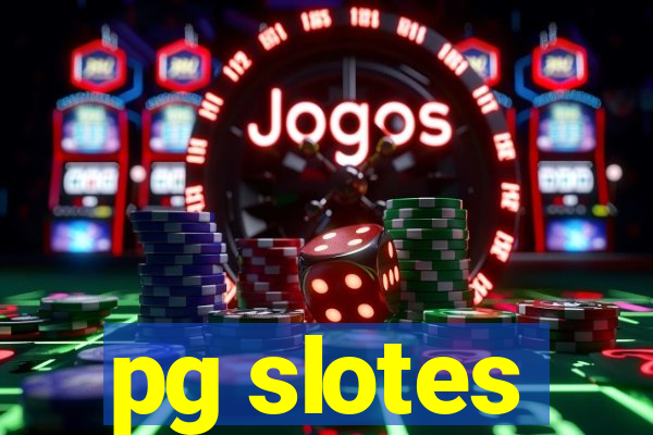 pg slotes