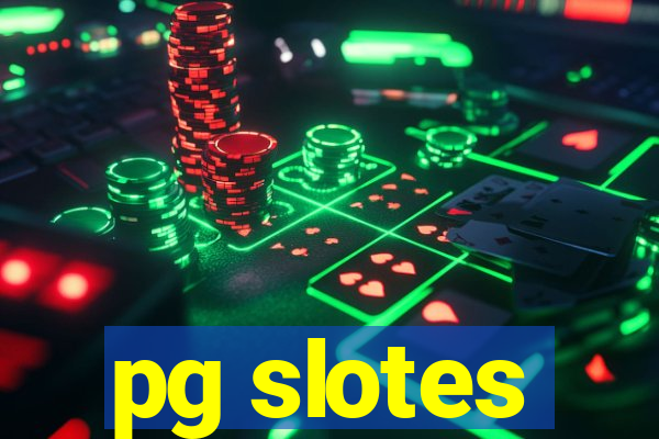 pg slotes