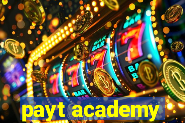 payt academy