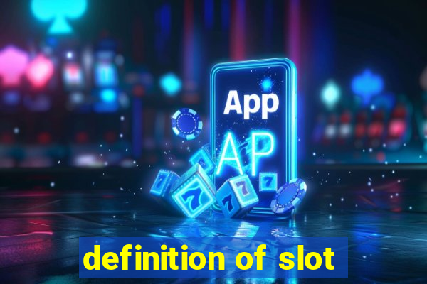 definition of slot