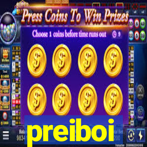 preiboi