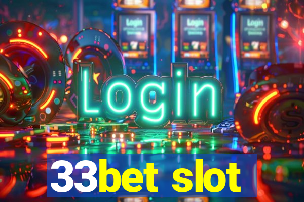 33bet slot