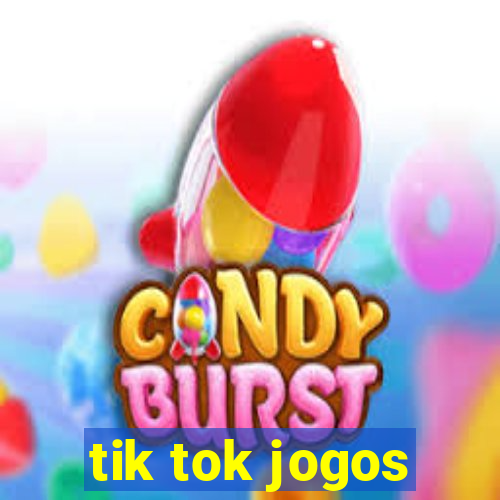 tik tok jogos