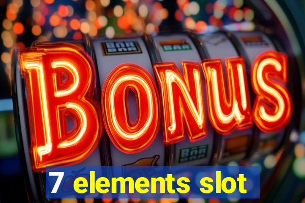 7 elements slot