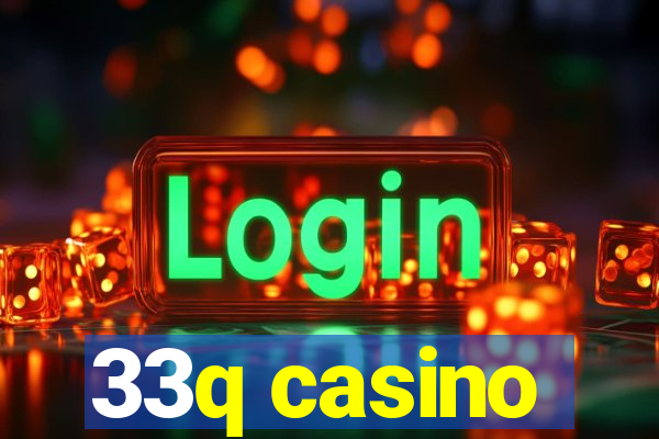 33q casino