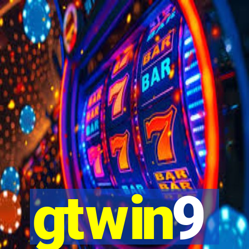 gtwin9