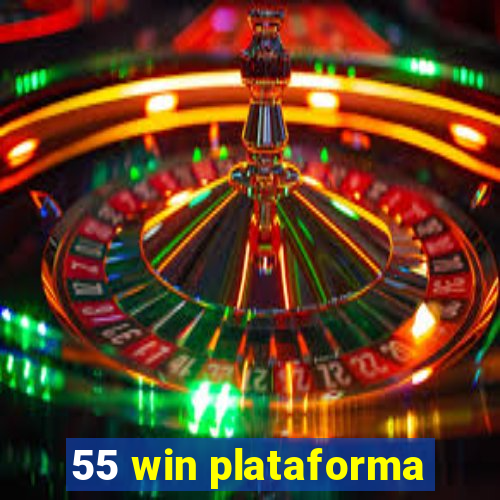 55 win plataforma