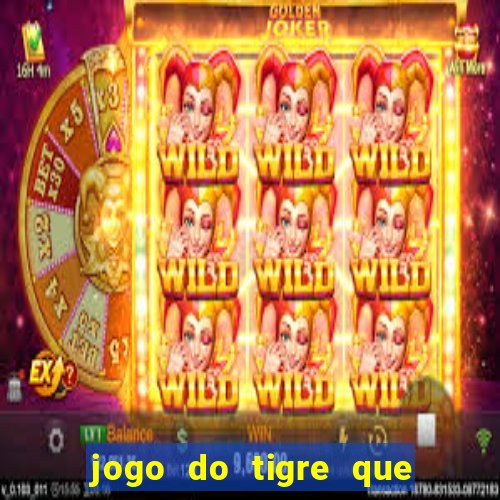 jogo do tigre que realmente paga