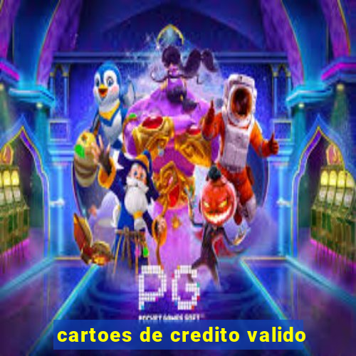 cartoes de credito valido