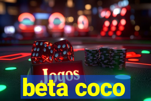 beta coco