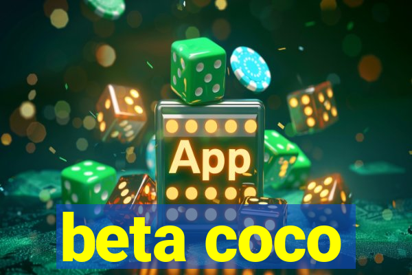 beta coco