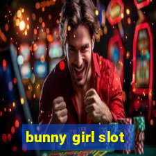 bunny girl slot