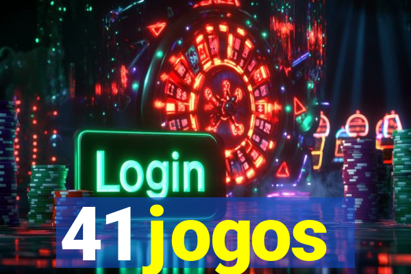 41 jogos