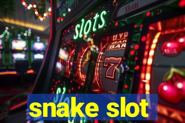 snake slot