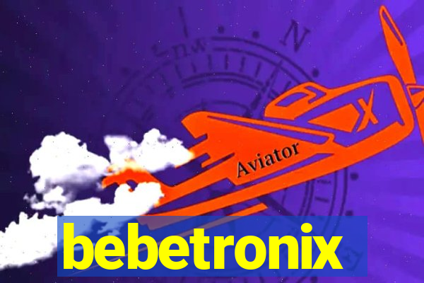 bebetronix