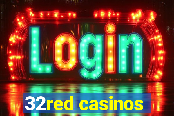 32red casinos