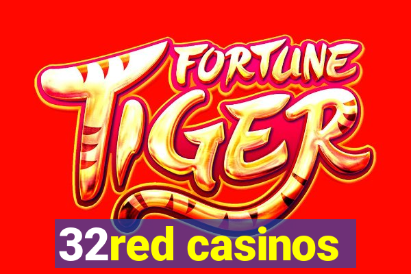 32red casinos