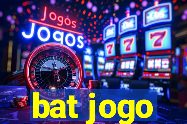 bat jogo