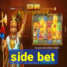 side bet