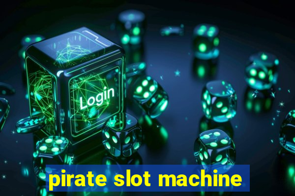 pirate slot machine