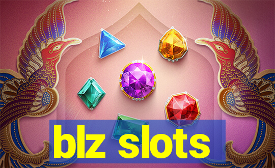 blz slots