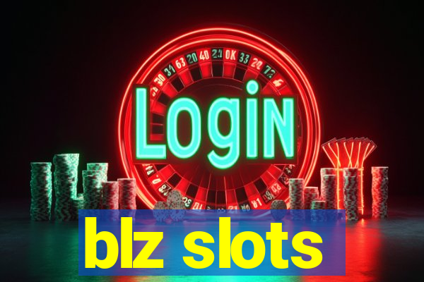 blz slots