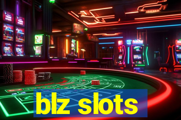 blz slots