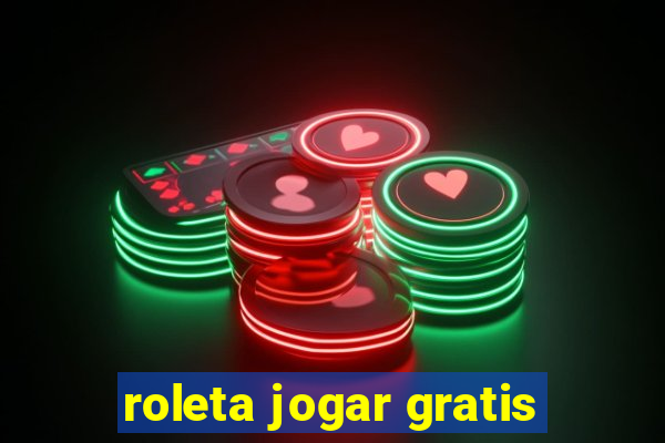 roleta jogar gratis