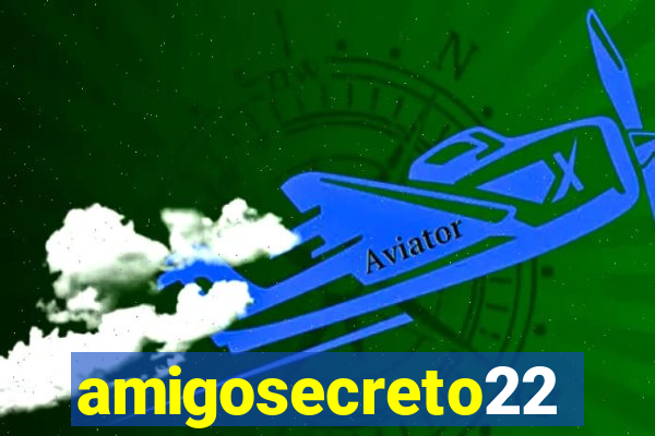 amigosecreto22