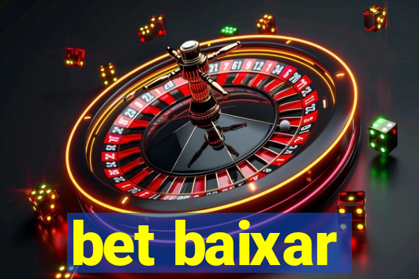 bet baixar