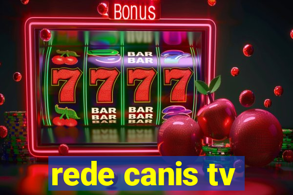 rede canis tv