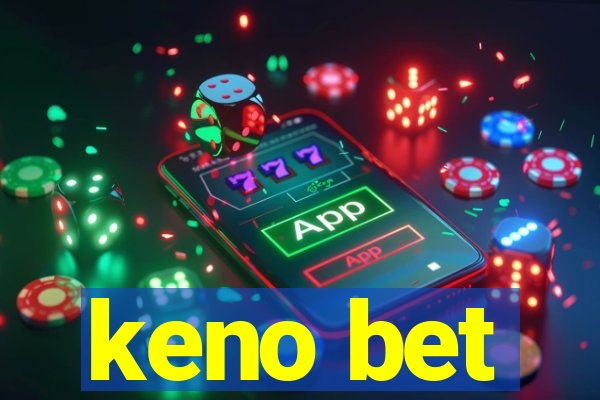 keno bet