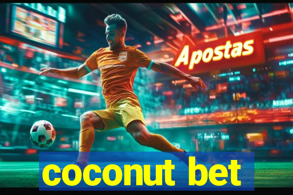 coconut bet