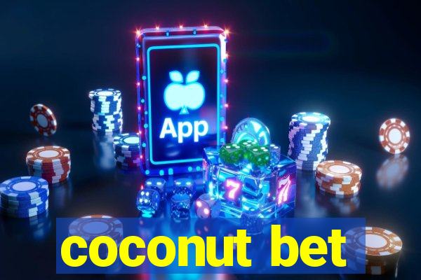 coconut bet